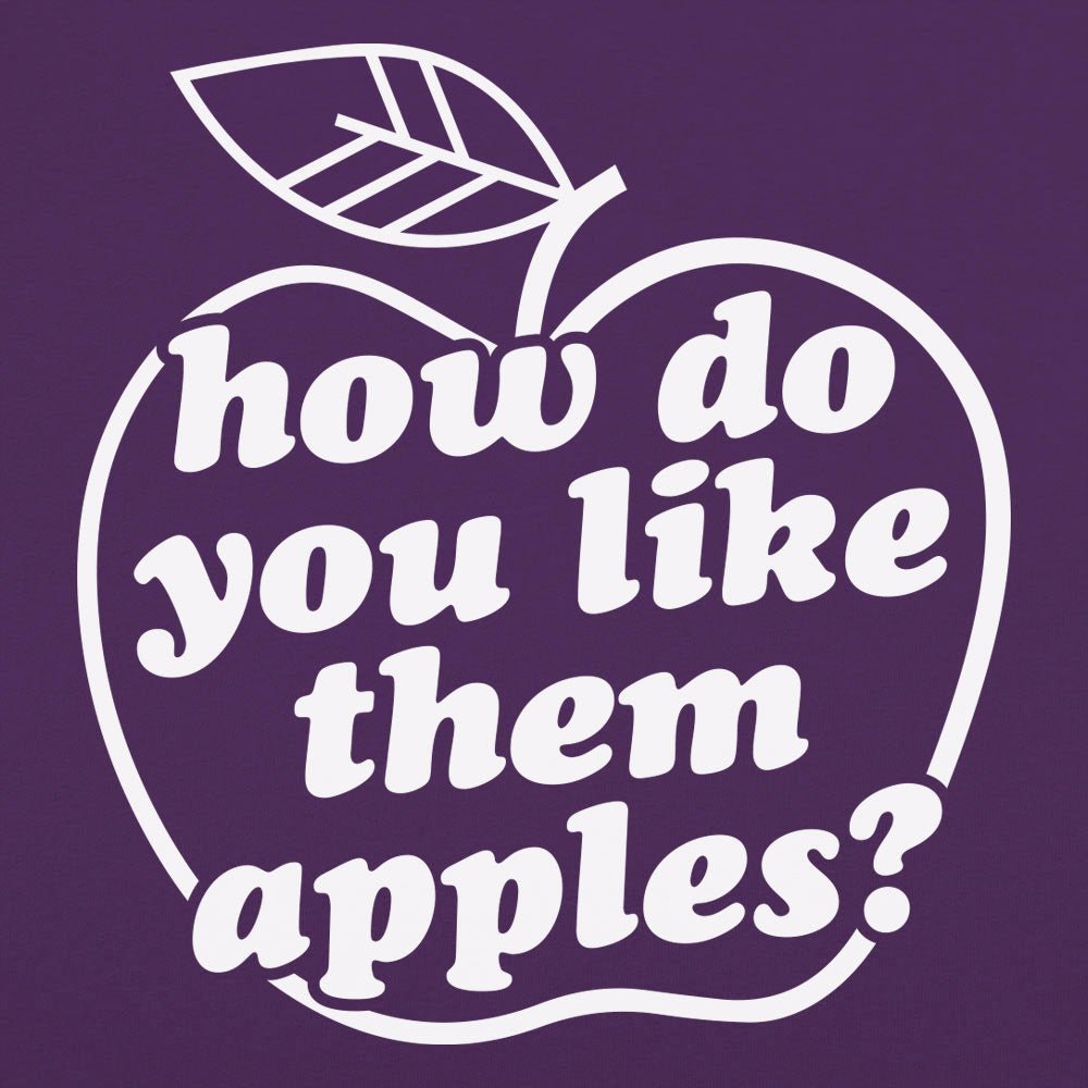 How Do You Like Them Apples Movie Quote