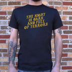The Night Is Dark and Full of Terrors
