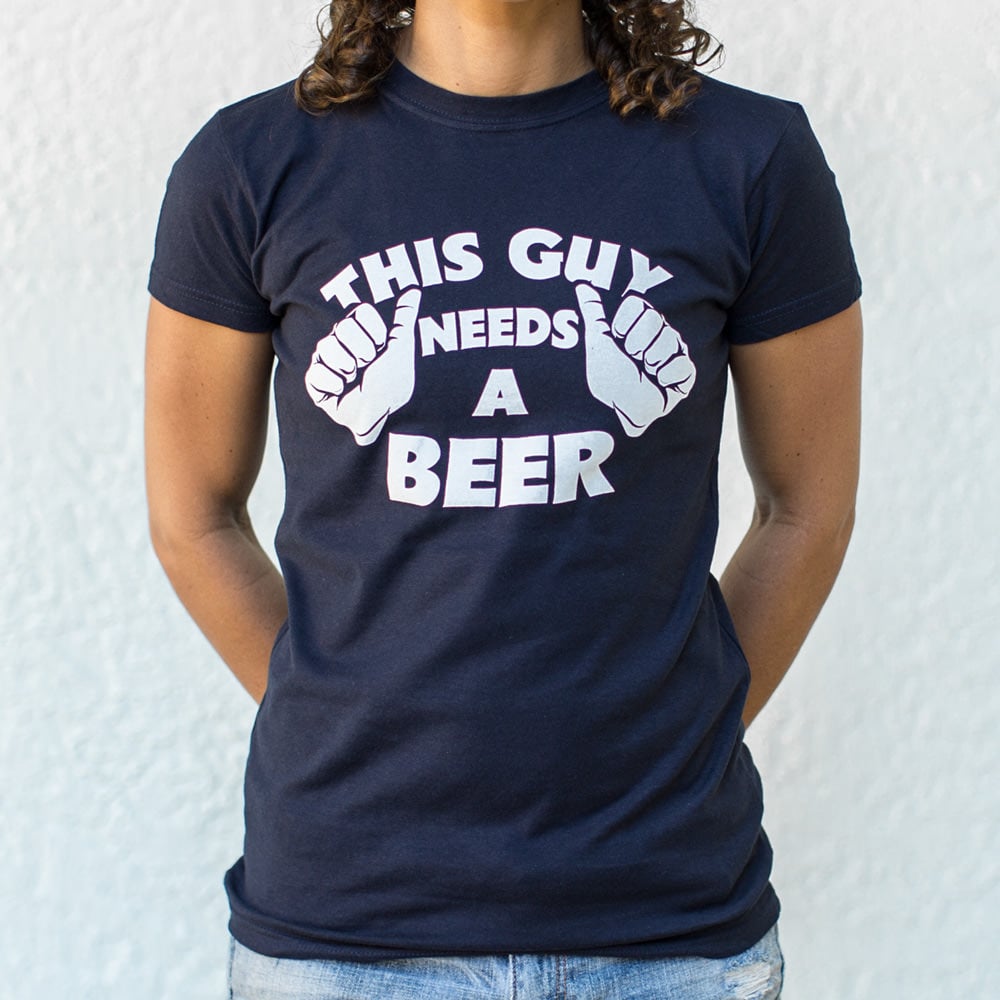 This Guy Needs A Beer Graphic