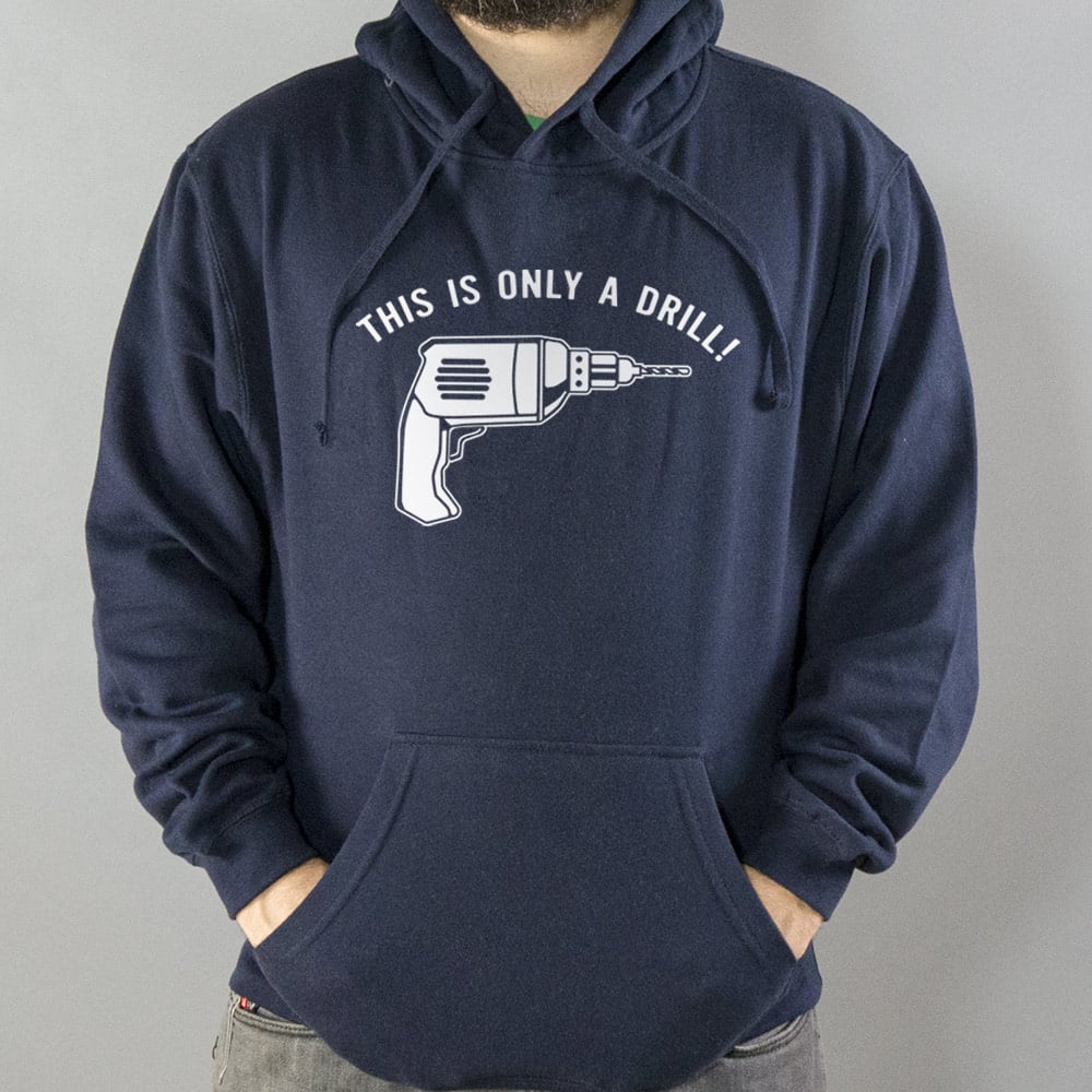 This Is Only A Drill Power Drill Pun