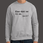 Thou Shalt Not Try Me. Mom 24:7 Bible Commandment