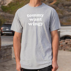 Tommy Want Wingy Funny Movie Quote