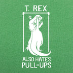 T. Rex Also Hates Pull Ups Dinosaur Gym Workout Design