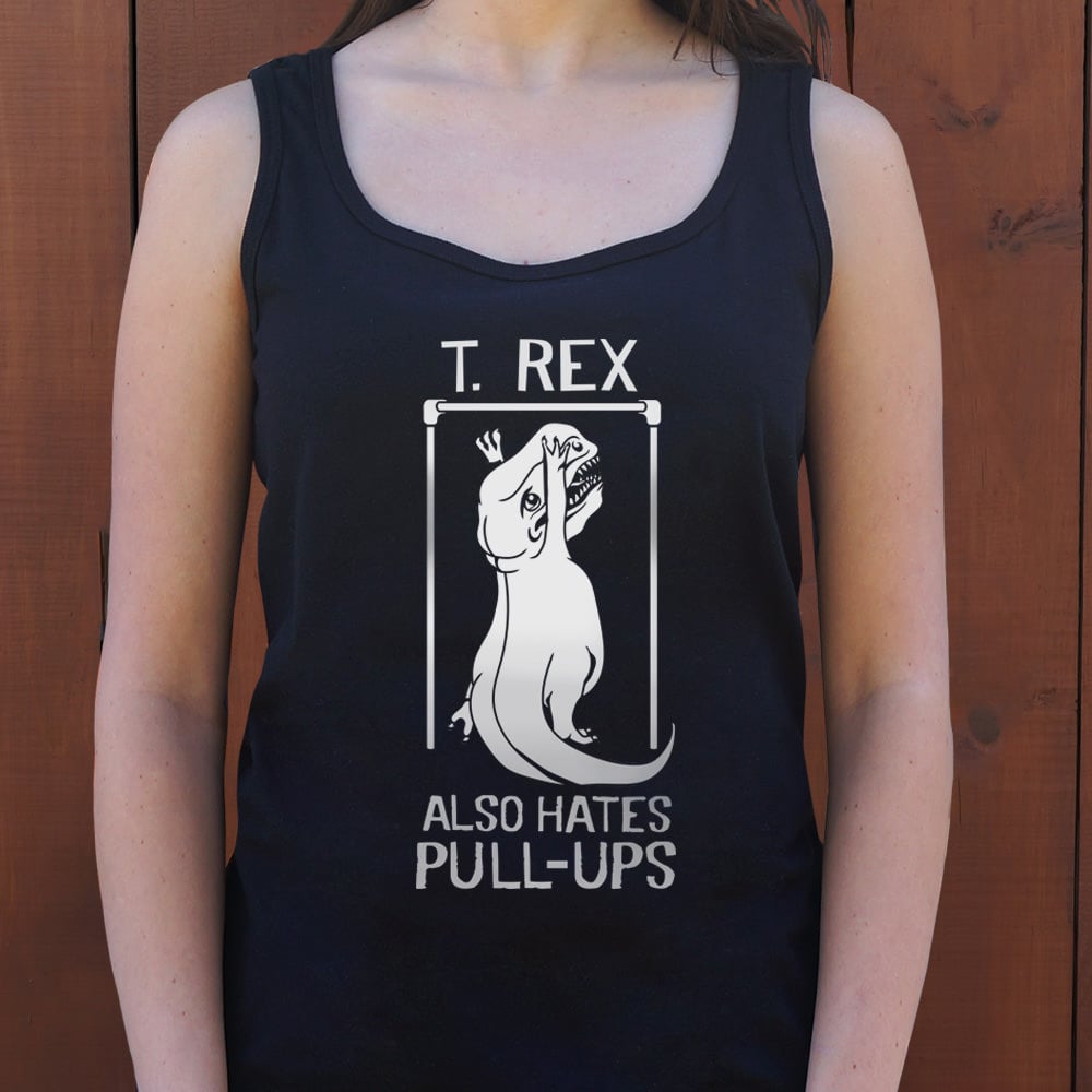 T. Rex Also Hates Pull Ups Dinosaur Gym Workout Design