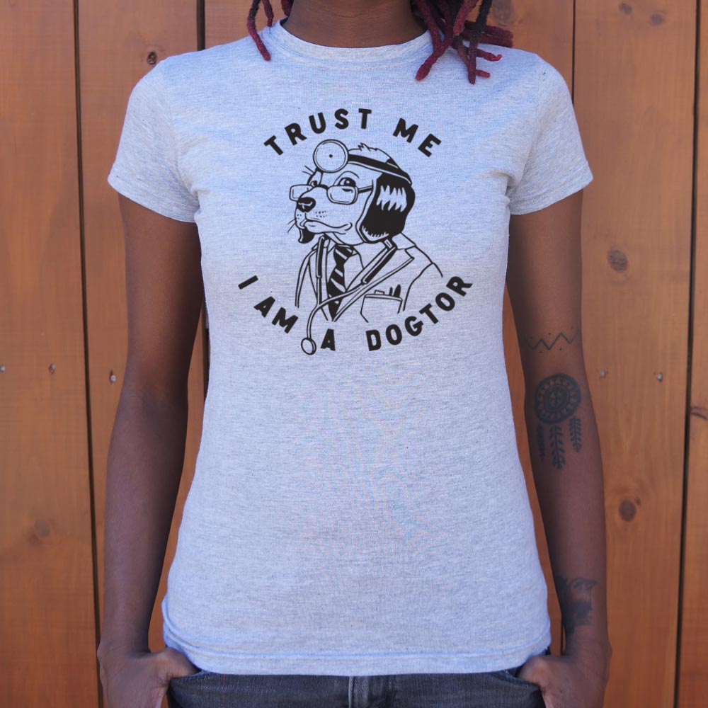 Trust Me I Am a Dogtor Dog Doctor Graphic
