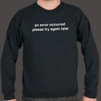 Error Occurred Please Try Again Later Funny Graphic