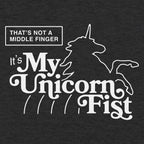 My Unicorn Fist. Not a Middle Finger