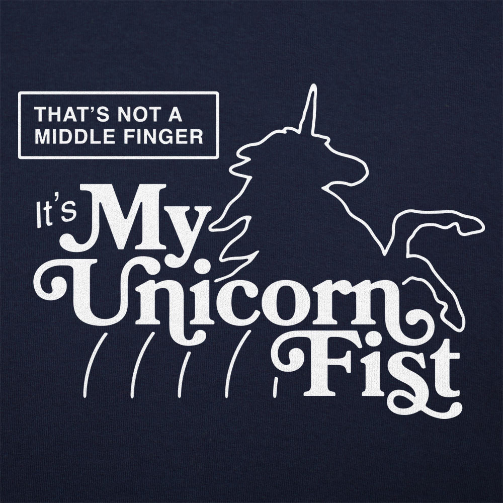 My Unicorn Fist. Not a Middle Finger