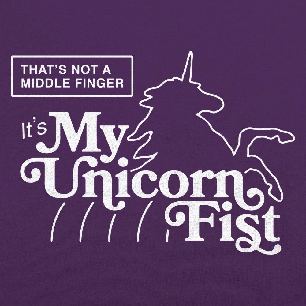 My Unicorn Fist. Not a Middle Finger