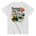 Respect The Locals Men's Classic Tee