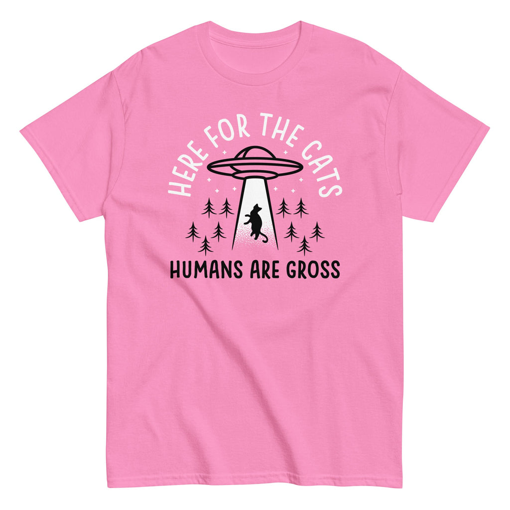 Here For The Cats. Humans Are Gross Men's Classic Tee