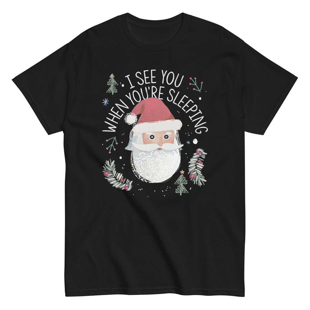 I See You When You're Sleeping Men's Classic Tee