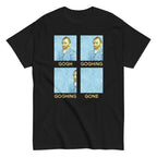 Goghing Goghing Gone Men's Classic Tee