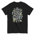 Make Our Reality Suck A Little Less Men's Classic Tee