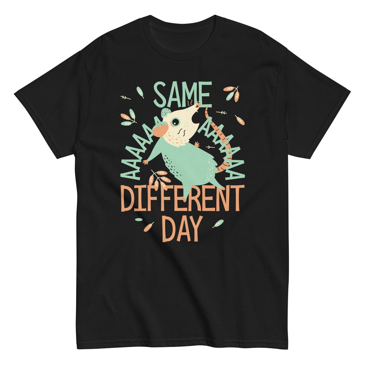 Same Aaaa Different Day Men's Classic Tee