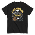 Orcanized Crime Men's Classic Tee