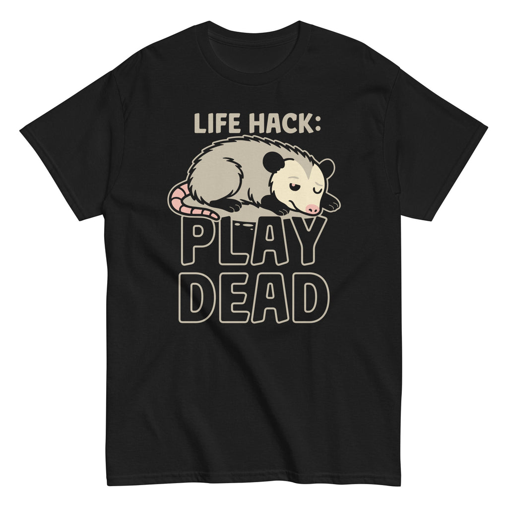 Life Hack Play Dead Men's Classic Tee