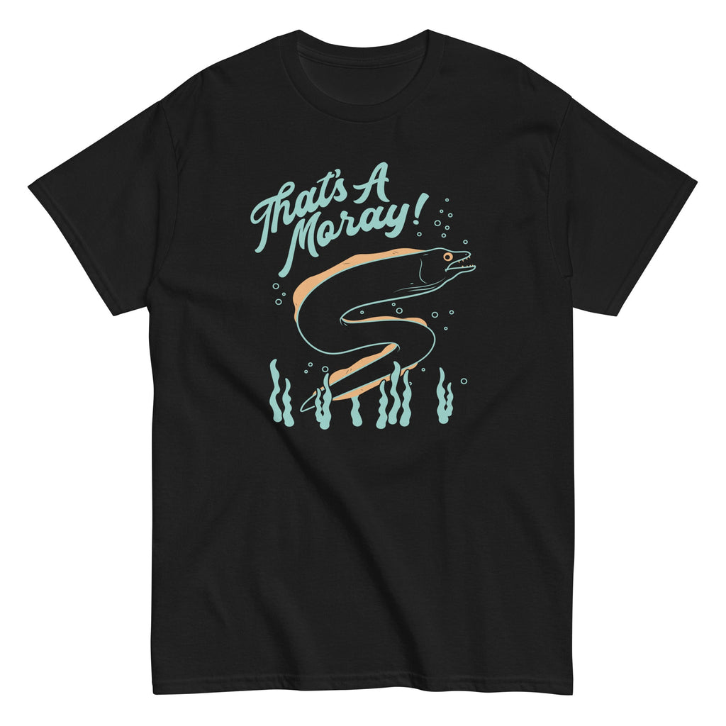 That's A Moray! Men's Classic Tee