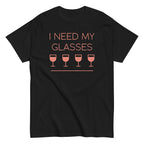 I Need My Glasses Men's Classic Tee