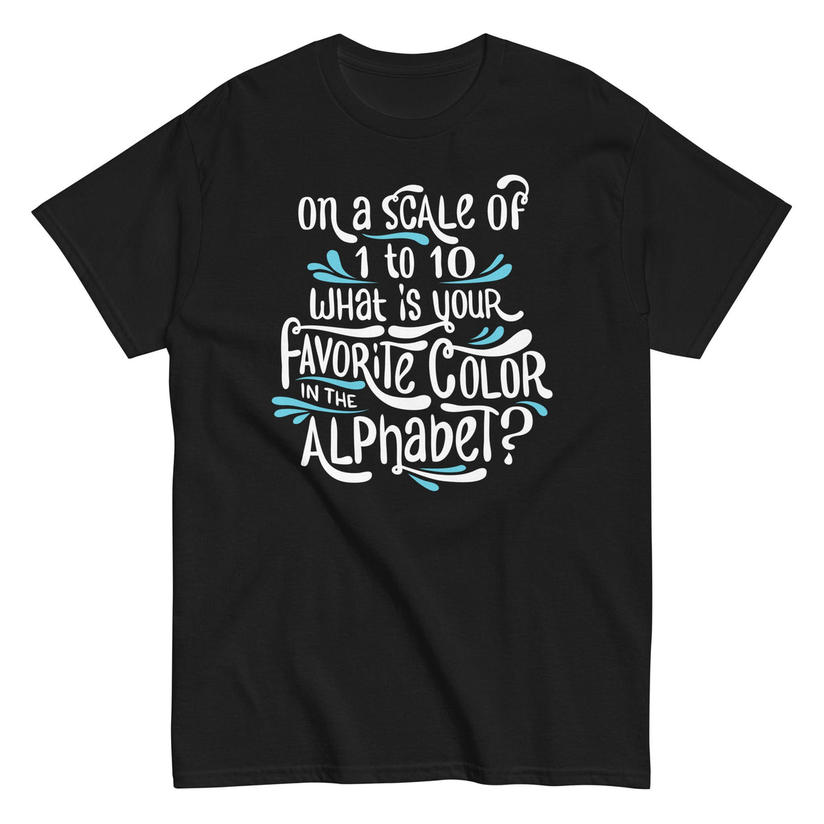 Favorite Color In The Alphabet Men's Classic Tee