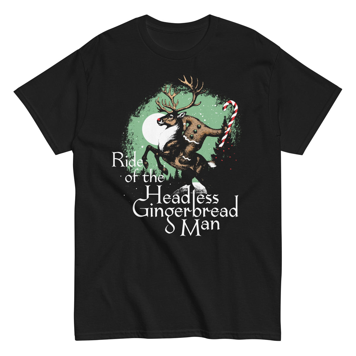 Ride Of The Headless Gingerbread Man Men's Classic Tee