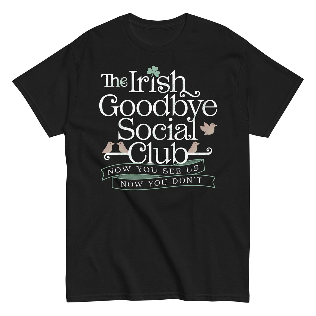The Irish Goodbye Social Club Men's Classic Tee