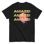 Amaze! Amaze! Amaze! Men's Classic Tee