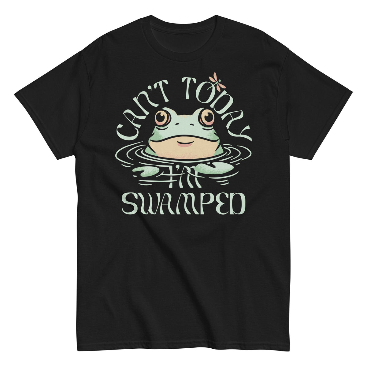 Can't Today I'm Swamped Men's Classic Tee