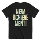 New Achievement! Men's Classic Tee