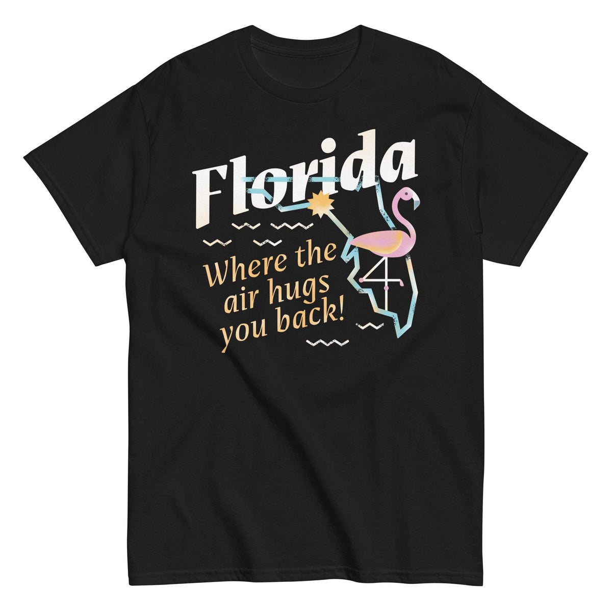 Florida Where The Air Hugs You Back Men's Classic Tee