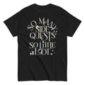 So Many Side Quests So Little Loot Men's Classic Tee