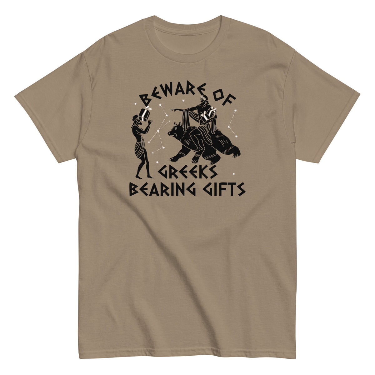 Beware Of Greeks Bearing Gifts Men's Classic Tee