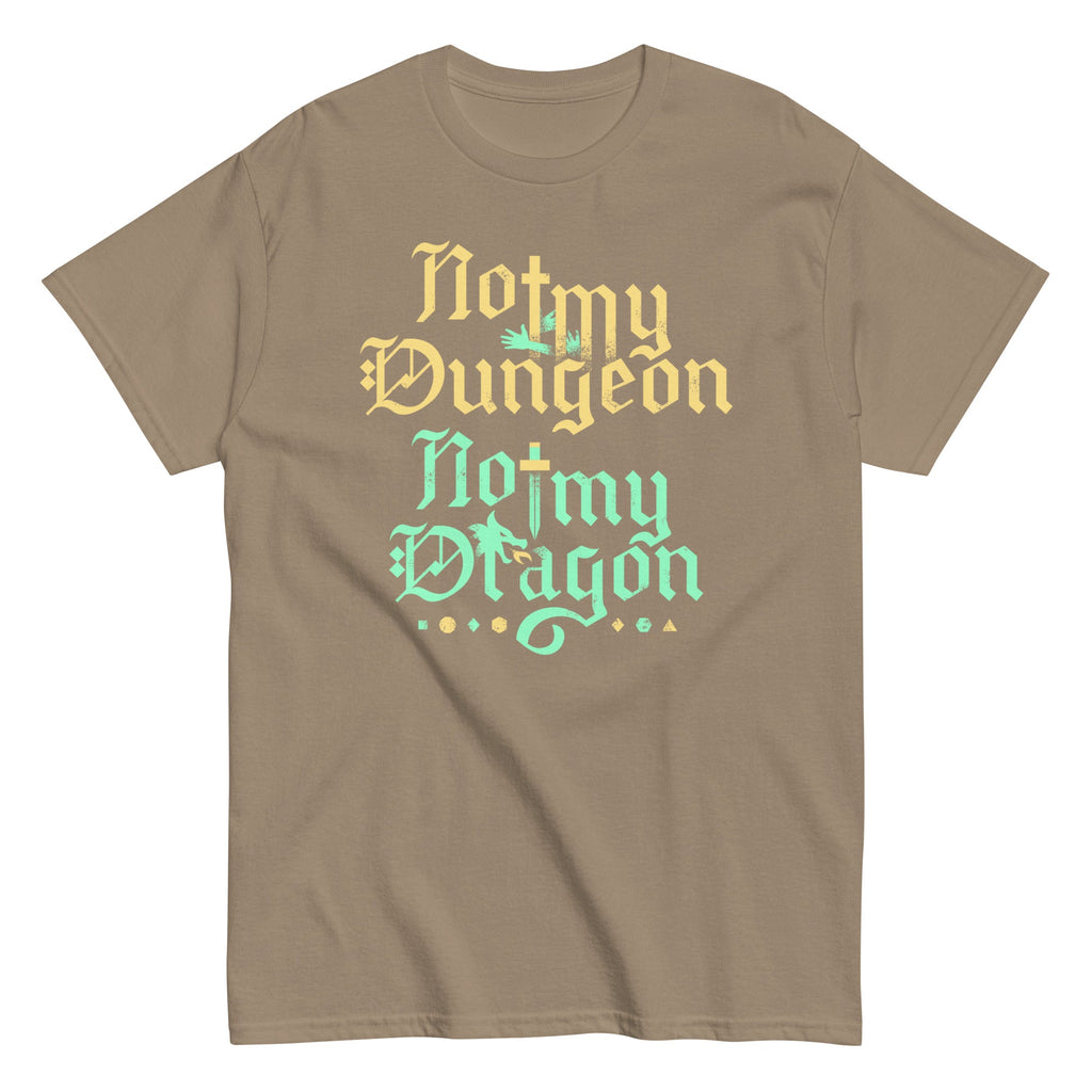 Not My Dungeon Not My Dragon Men's Classic Tee
