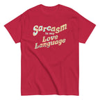 Sarcasm Is My Love Language Men's Classic Tee