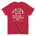True Crime Special Living Room Unit Men's Classic Tee