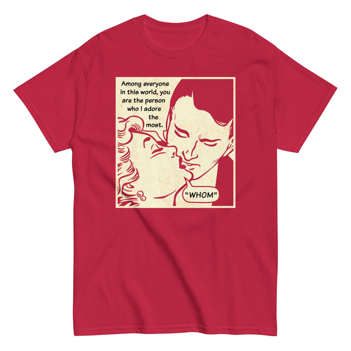 Whom I Adore The Most Men's Classic Tee