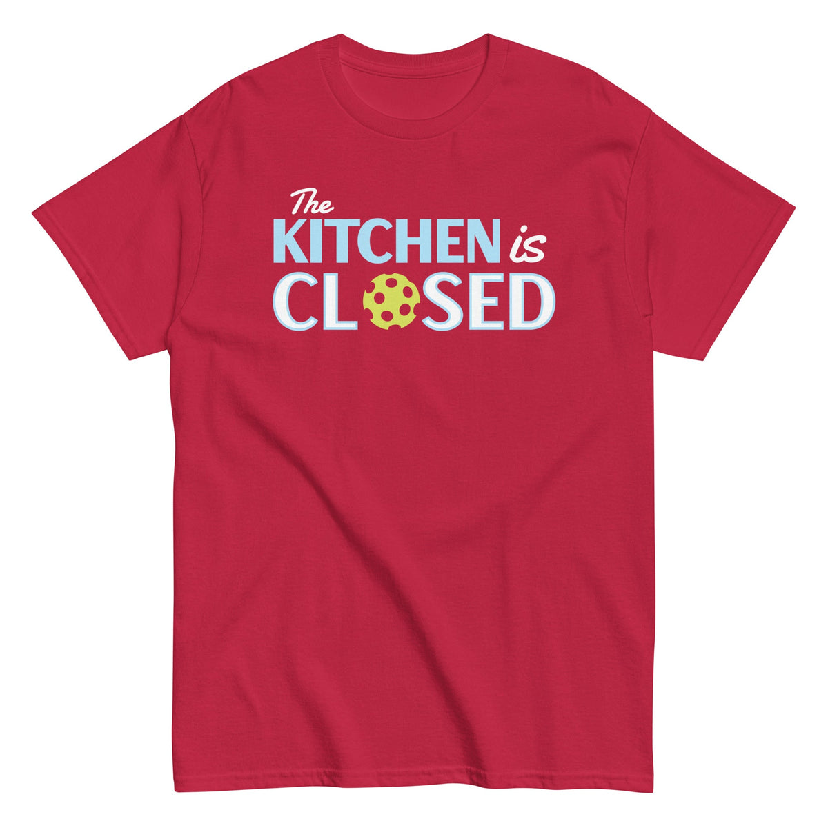 The Kitchen Is Closed Men's Classic Tee