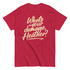 What's Your Damage. Heather? Men's Classic Tee