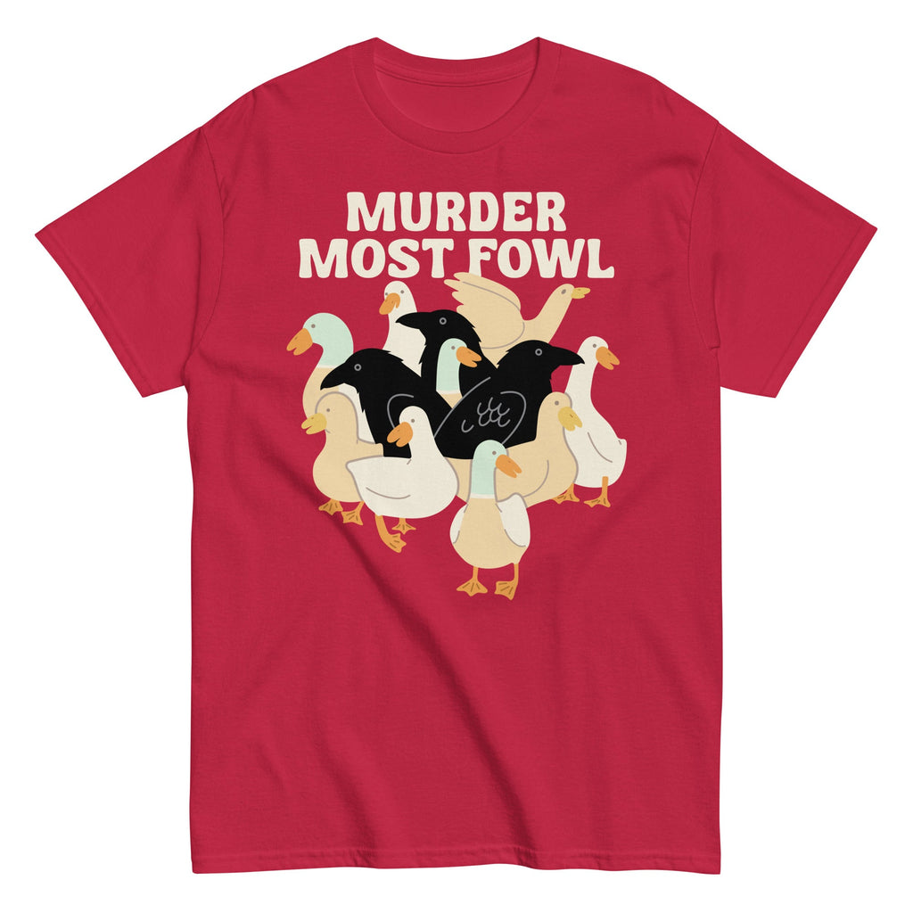 Murder Most Fowl Men's Classic Tee