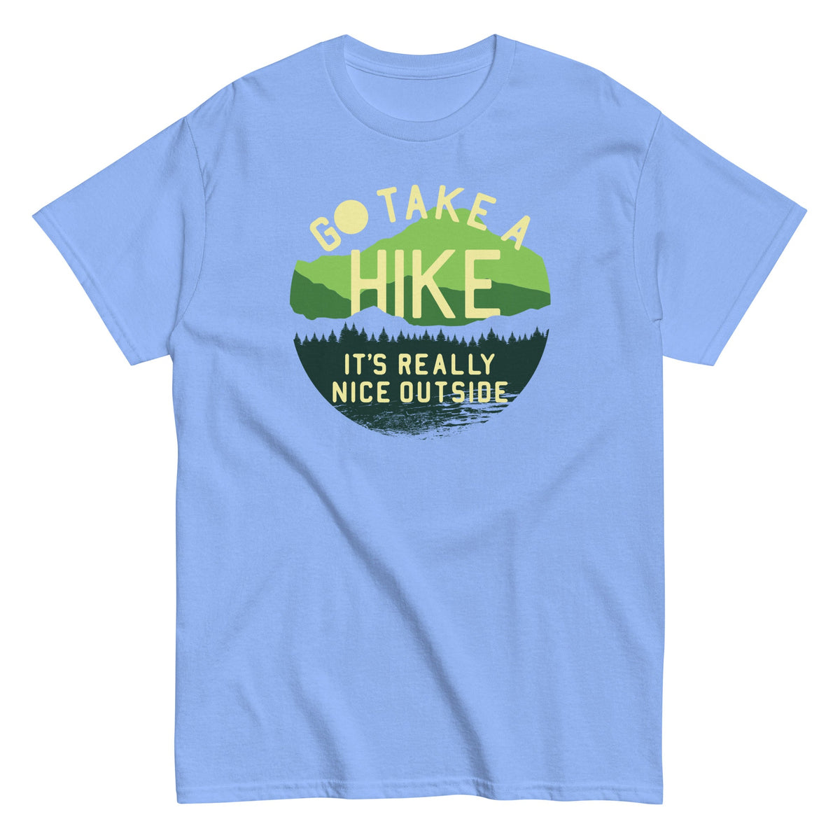 Go Take A Hike Men's Classic Tee