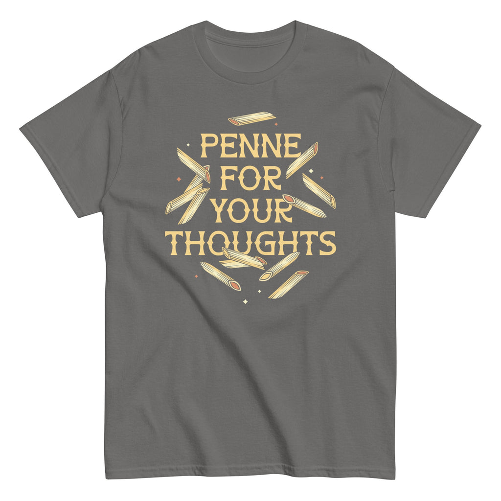 Penne For Your Thoughts Men's Classic Tee