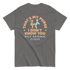 That's My Purse I Don't Know You Men's Classic Tee