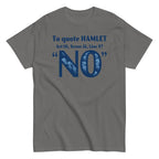 To Quote Hamlet Men's Classic Tee
