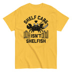 Shelf Care Isn't Shelfish Men's Classic Tee