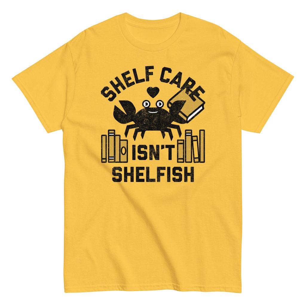 Shelf Care Isn't Shelfish Men's Classic Tee