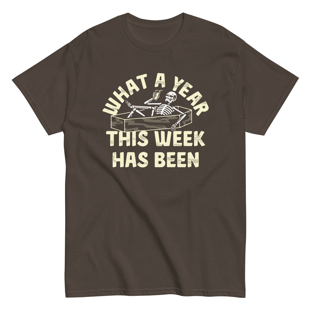What A Year This Week Has Been Men's Classic Tee