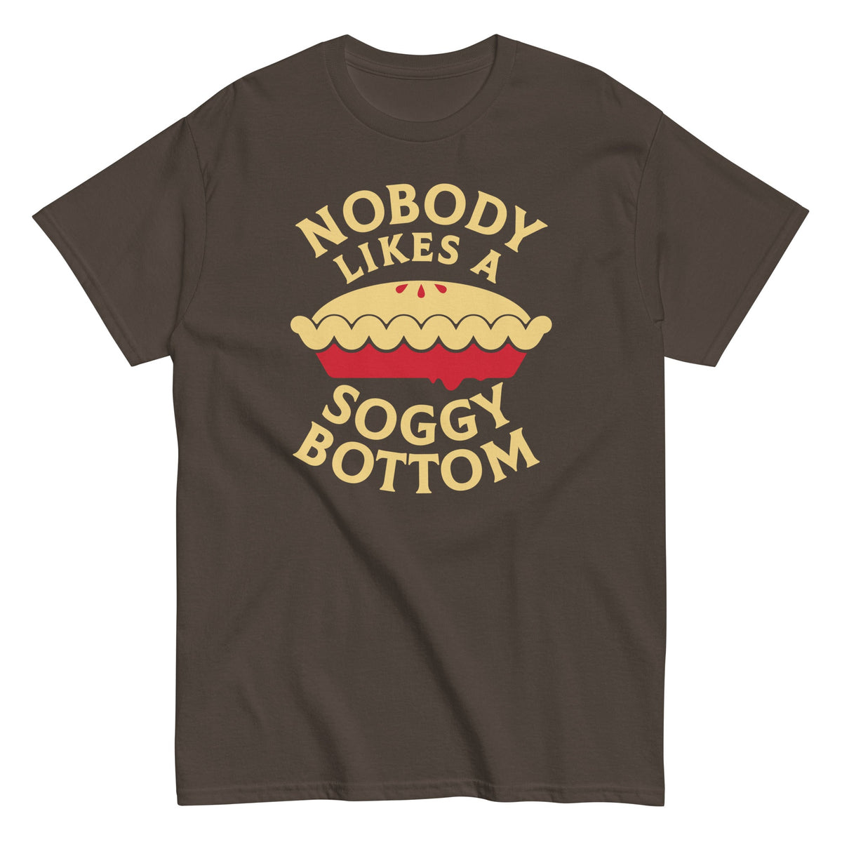 Nobody Likes A Soggy Bottom Men's Classic Tee