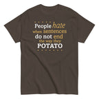 Sentences That End In Potato Men's Classic Tee