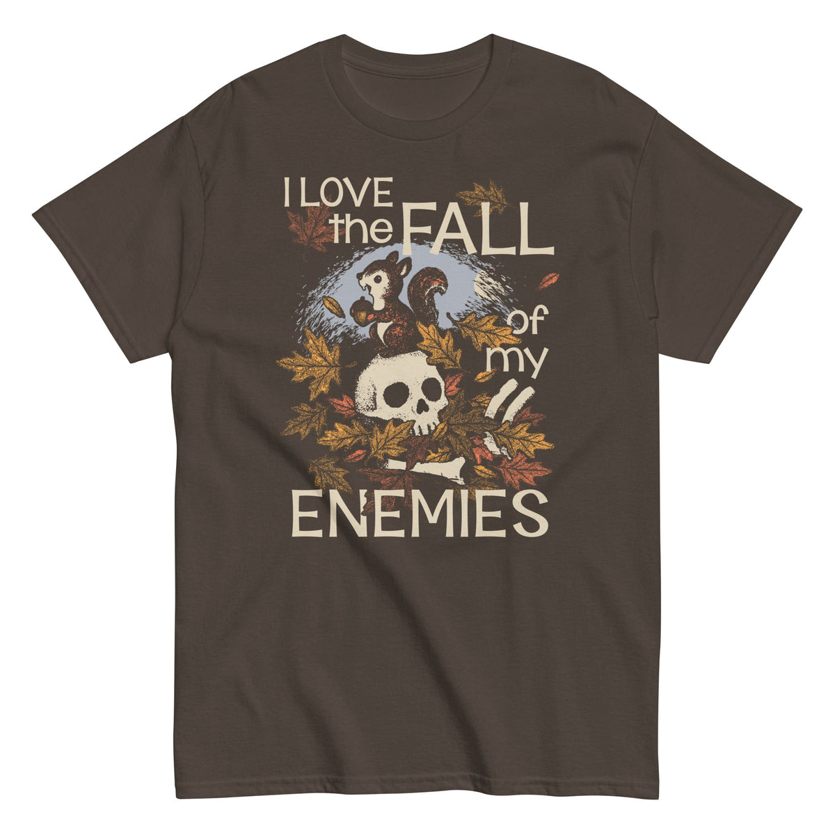 I Love The Fall Of My Enemies Men's Classic Tee