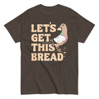Let's Get This Bread Men's Classic Tee